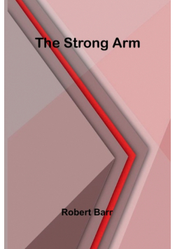 The Strong Arm