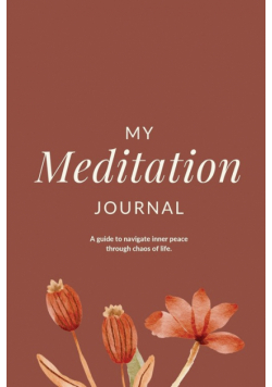 My Meditation Journal