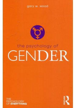 The Psychology of Gender
