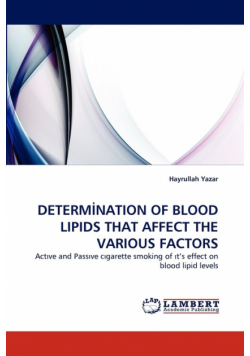 Determination Of Blood Lipids That Affect The Various Factors