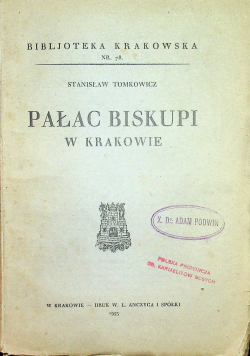 Pałac biskupi w Krakowie 1935 r.