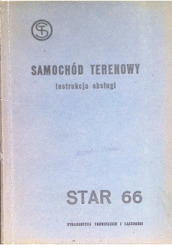 Samochód terenowy Star 66. Instrukcja obsługi