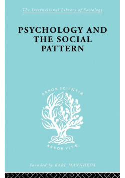 Psychology and the Social Pattern