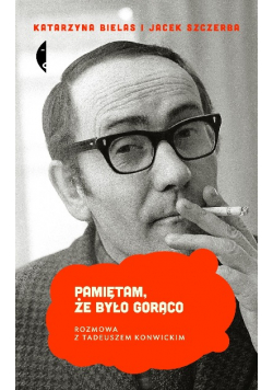 Pamiętam że było gorąco