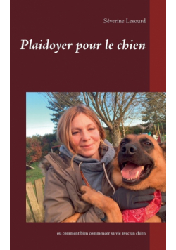 Plaidoyer pour le chien