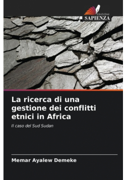 La ricerca di una gestione dei conflitti etnici in Africa