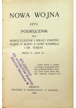 Nowa wojna czyli podręcznik dla nowicyuszów i braci zakonu 1906 r.