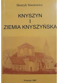 Knyszyn i Ziemia Knyszyńska