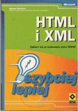 HTML i XML  Zabierz się za kodowanie stron WWW