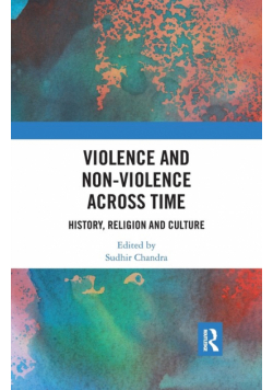 Violence and Non-Violence across Time