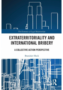 Extraterritoriality and International Bribery