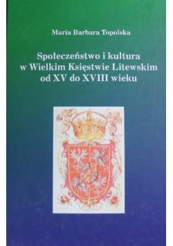Społeczeństwo i kultura w Wielkim Księstwie Litewskim