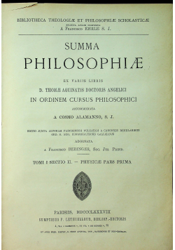 Summa Philosophiae Tomi I Sectio II 1888 r.