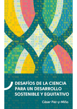 Desafíos de la ciencia para un desarrollo sostenible y equitativo