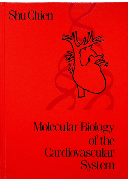 Molecular Biology of the Cardiovascular system