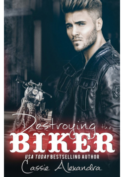 Destroying the Biker