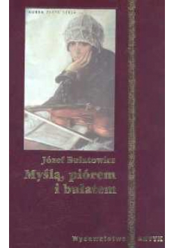 Myślą piórem i bułatem
