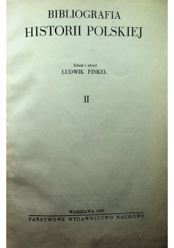Bibliografia historii Polskiej II