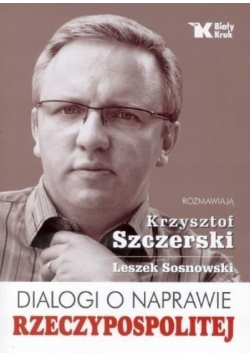 Dialogi o naprawie Rzeczypospolitej