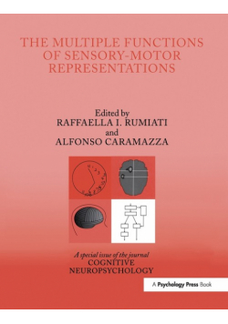 The Multiple Functions of Sensory-Motor Representations
