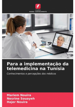 Para a implementação da telemedicina na Tunísia