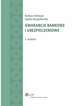 Gwarancje bankowe i ubezpieczeniowe