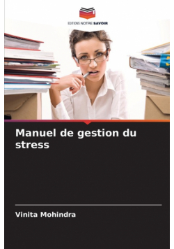 Manuel de gestion du stress