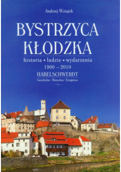 Bystrzyca Kodzka i okolice na dawnej pocztówce