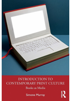 Introduction to Contemporary Print Culture