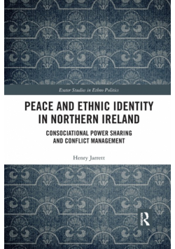 Peace and Ethnic Identity in Northern Ireland