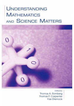 Understanding Mathematics and Science Matters