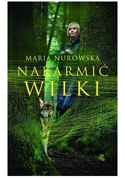 Nakarmić wilki TW