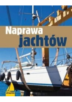 Naprawa jachtów