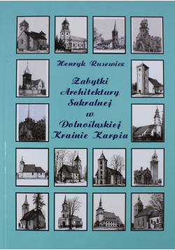 Zabytki architektury sakralnej w Dolnośląskiej Krainie Karpia