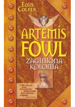 Artemis Fowl Zaginiona kolonia