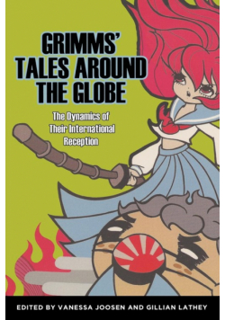 Grimms' Tales Around the Globe