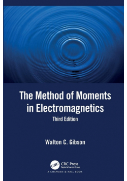 The Method of Moments in Electromagnetics