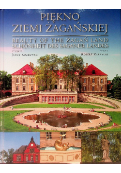 Piękno ziemi żagańskiej