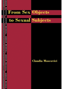 From Sex Objects to Sexual Subjects