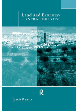Land and Economy in Ancient Palestine