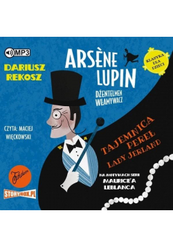Arsene Lupin - dżentelmen włamywacz T.1. Audiobook