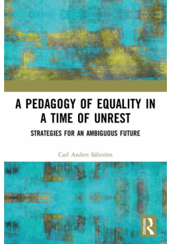 A Pedagogy of Equality in a Time of Unrest