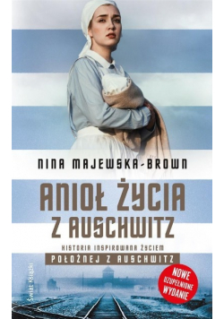 Anioł życia z Auschwitz