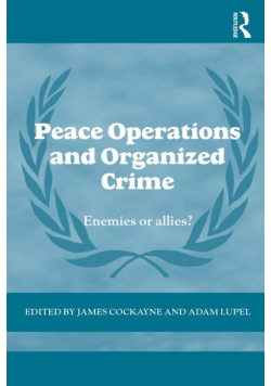 Peace Operations and Organized Crime
