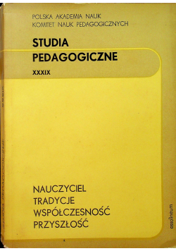 Studia pedagogiczne XXXIX