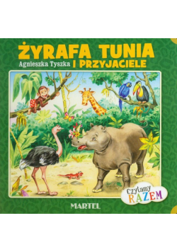 Żyrafa Tunia i przyjaciele