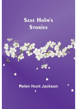 Saxe Holm's Stories