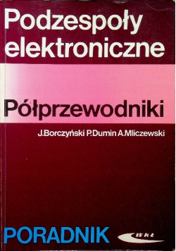 Podzespoły elektroniczne Półprzewodniki