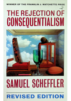 The rejection of consequentialism