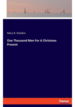 One Thousand Men For A Christmas Present